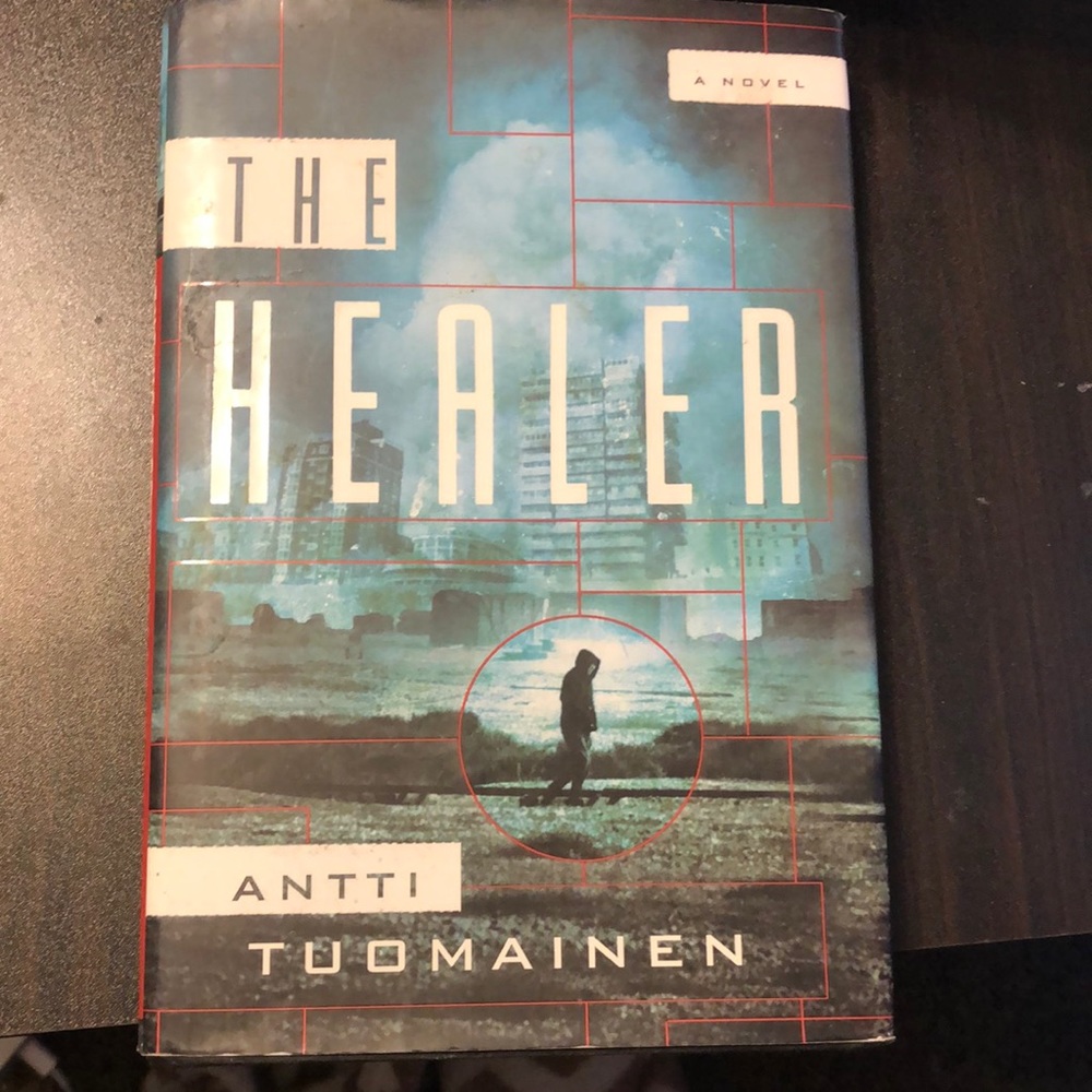A novel called The Healer by Antti Tuomainen